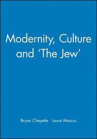 bokomslag Modernity, Culture and 'The Jew'