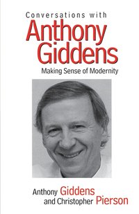 bokomslag Conversations with Anthony Giddens