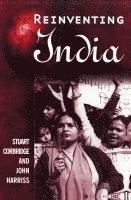 Stuart Corbridge, John Harriss - Reinventing India, Inbunden
