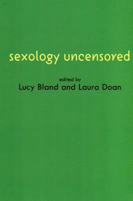 bokomslag Sexology Uncensored