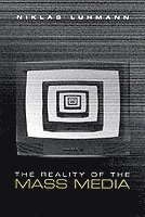 Niklas Luhmann - Reality of the Mass Media, Häftad