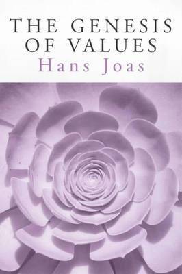 Hans Joas, Hans (Free University of Berlin) Joas - Genesis of Values, Häftad