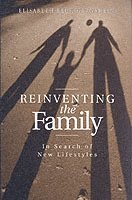Elisabeth Beck-Gernsheim - Reinventing the Family, Häftad