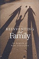 Reinventing the Family 1
