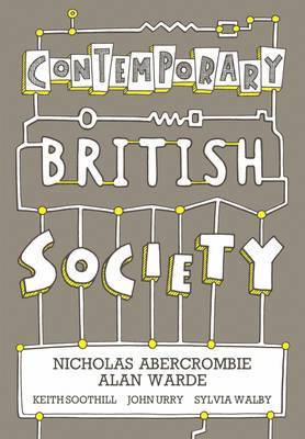 Prof Alan (university Of Manchester) Warde, Nicholas Abercrombie, Alan Warde - Contemporary British Society Reader, Häftad