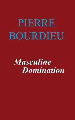 bokomslag Masculine Domination