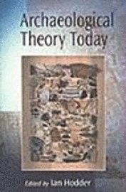 Archaeological theory today