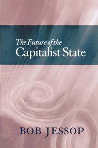 bokomslag The Future of the Capitalist State