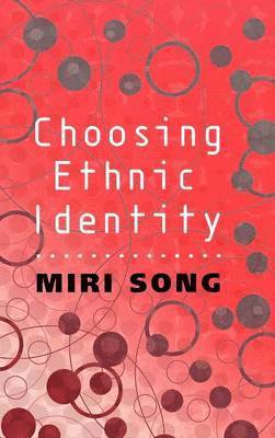 Choosing Ethnic Identity 1