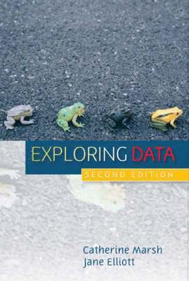 Catherine Marsh, Jane Elliott - Exploring Data, Inbunden