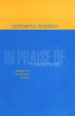 bokomslag In Praise of Meekness