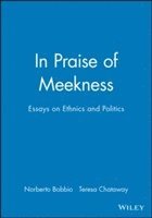 bokomslag In Praise of Meekness