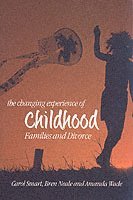 The Changing Experience of Childhood 1