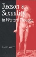 bokomslag Reason and Sexuality in Western Thought