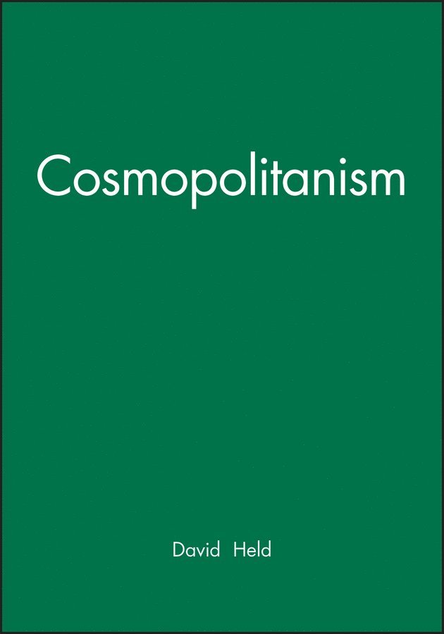 David Held - Cosmopolitanism, Inbunden