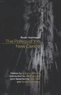 Bodo Hombach, Bodo (Special Coordinator of the Stability Pact for South Eastern Europe) Hombach - Politics of the New Centre, Inbunden