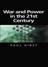 bokomslag War and Power in the Twenty-First Century