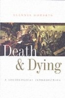 Glennys Howarth - Death and Dying, Häftad
