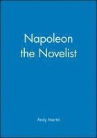 bokomslag Napoleon the Novelist