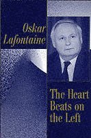 Oskar LaFontaine - Heart Beats on the Left, Häftad