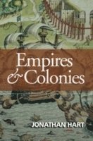 Jonathan Hart - Empires and Colonies, Häftad