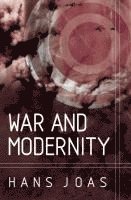 War and Modernity 1