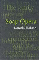 Dorothy Hobson - Soap Opera, Häftad