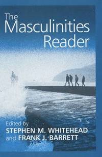 bokomslag The Masculinities Reader