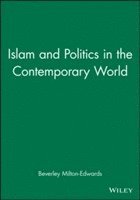 Islam and Politics in the Contemporary World 1