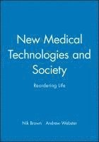 bokomslag New Medical Technologies and Society