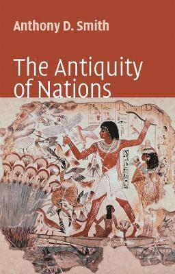 bokomslag The Antiquity of Nations