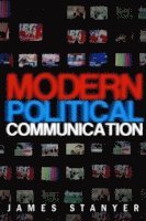 bokomslag Modern Political Communications