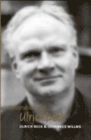 Ulrich Beck, Johannes Willms - Conversations with Ulrich Beck, Inbunden