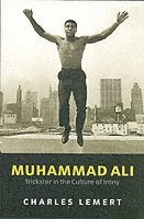 Charles Lemert - Muhammad Ali, Häftad