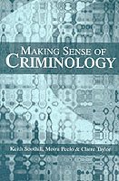 Keith Soothill, Moira Peelo, Claire Taylor - Making Sense of Criminology, Häftad