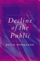 bokomslag Decline of the Public