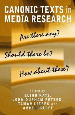 bokomslag Canonic Texts in Media Research