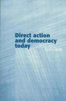 bokomslag Direct Action and Democracy Today