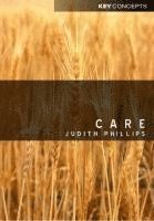 Judith Phillips, Judith (University of Swansea) Phillips - Care, Inbunden