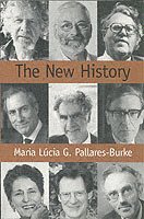 Maria Pallares-Burke, Maria (university Of Cambridge  Uk Pallares-burke, Maria Lucia G. Pallares-Burke - New History, Häftad