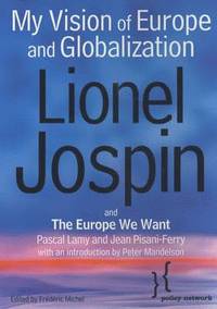 bokomslag My Vision of Europe and Globalization