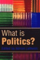 bokomslag What is Politics?