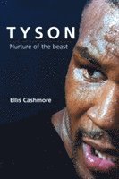Ellis Cashmore - Tyson, Häftad