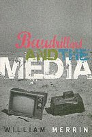 Baudrillard and the Media 1