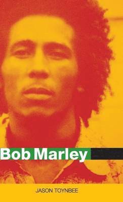 Jason Toynbee - Bob Marley, Inbunden