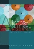 Bruce Haddock - History of Political Thought, Inbunden