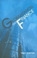 Tony Porter - Globalization and Finance, Inbunden