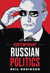 bokomslag Contemporary Russian Politics