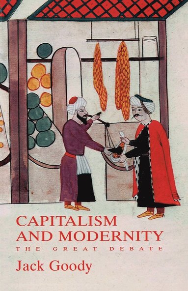 bokomslag Capitalism and Modernity