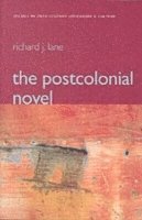 bokomslag The Postcolonial Novel